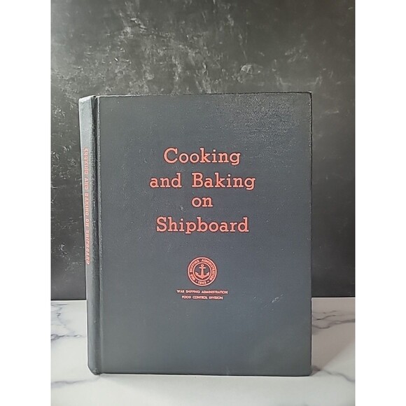 Cooking And Baking On Shipboard Hardcover - Picture 1 of 10